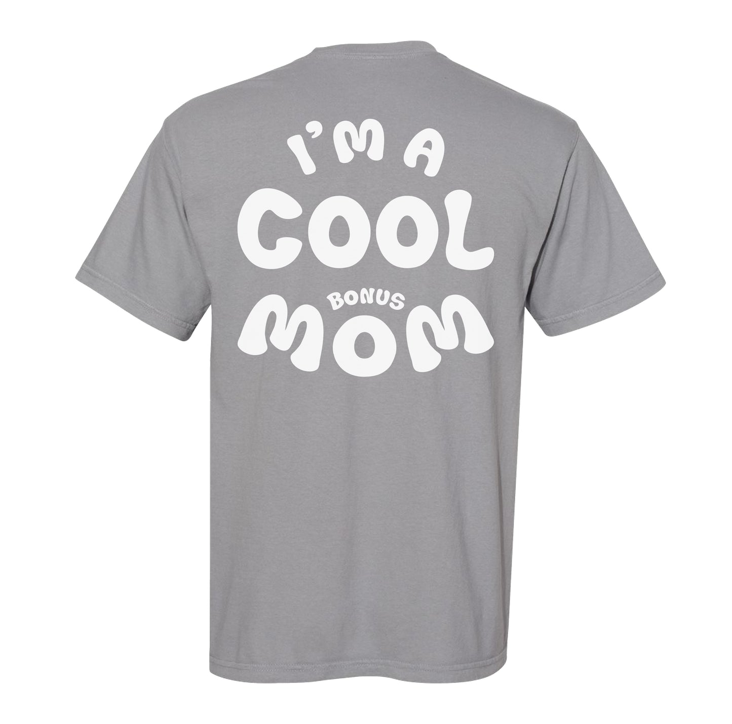 Bonus Mom Tee