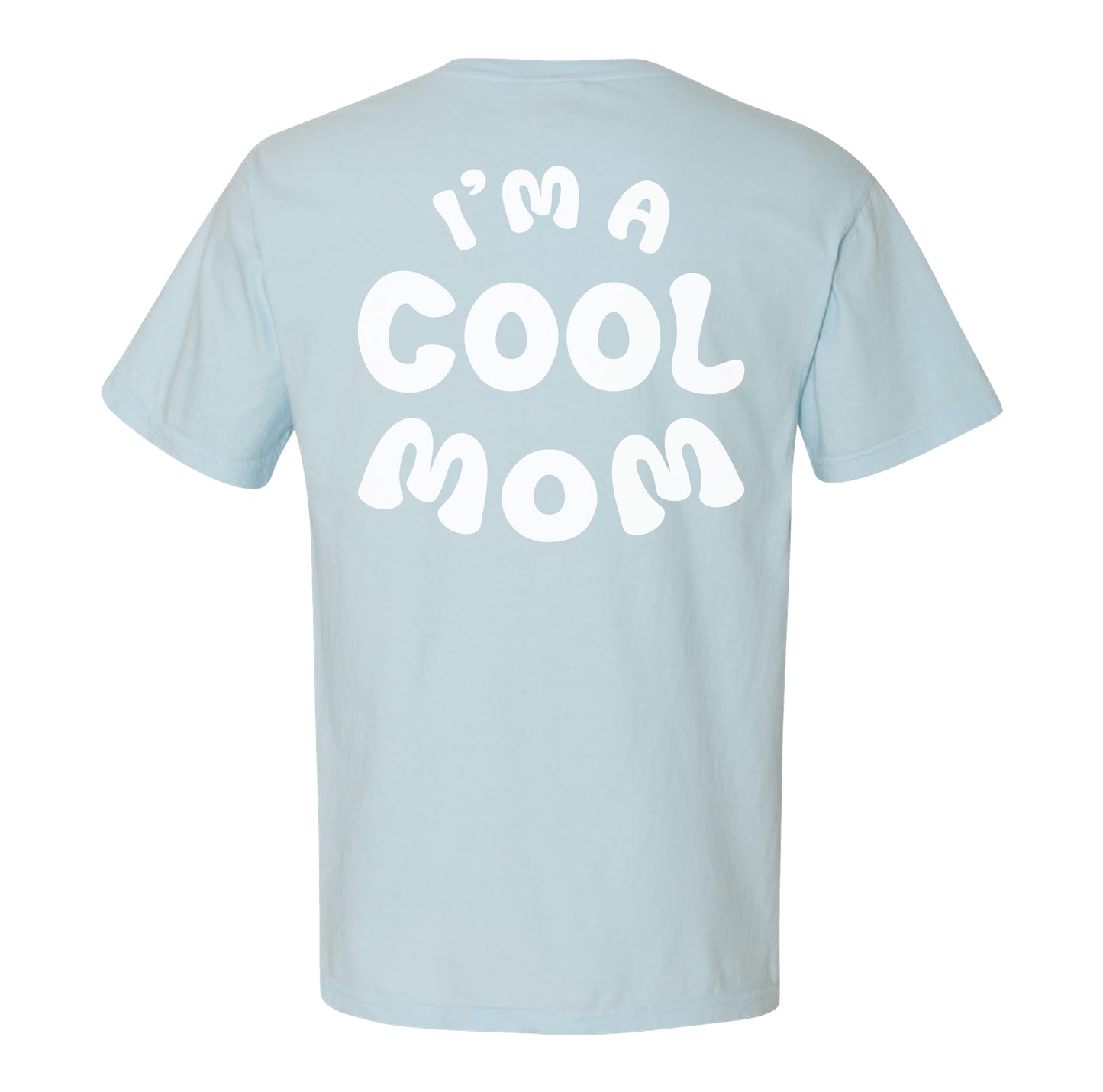 Cool Mom Tee