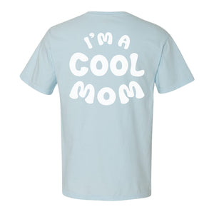 Cool Mom Tee