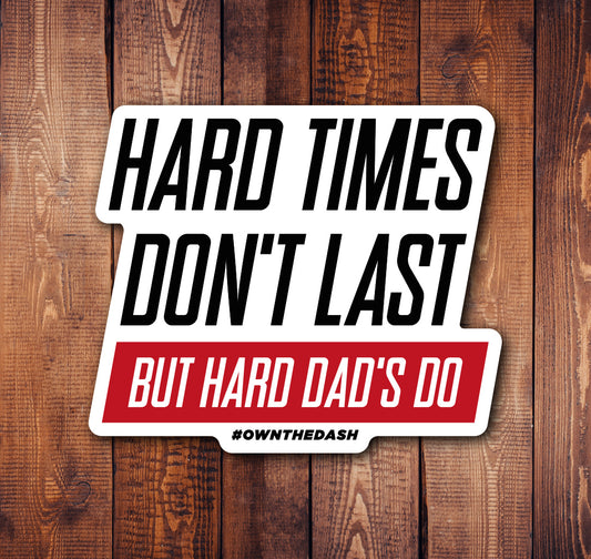 Hard Dads Sticker