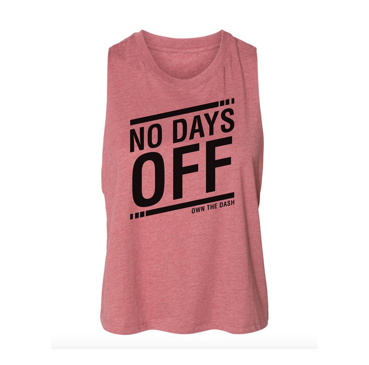 No Days Off Ladies Crop Tank