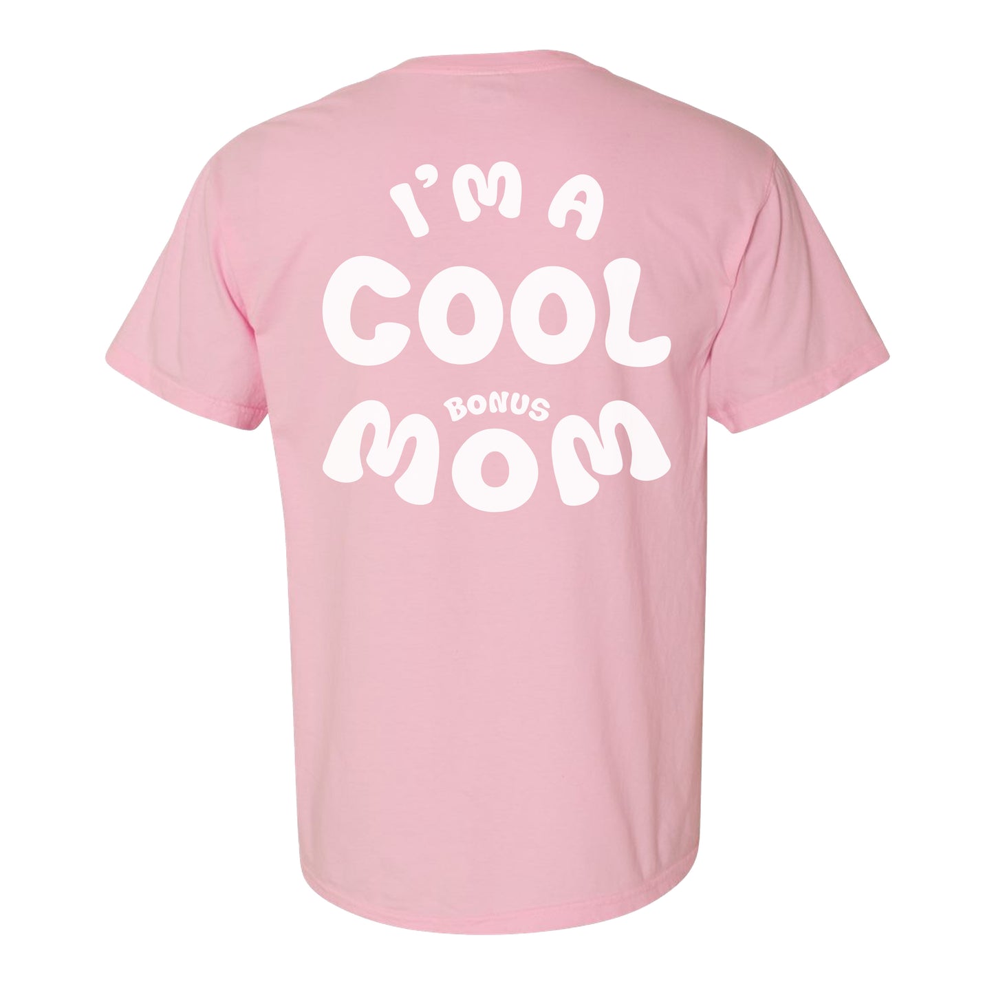 Bonus Mom Tee