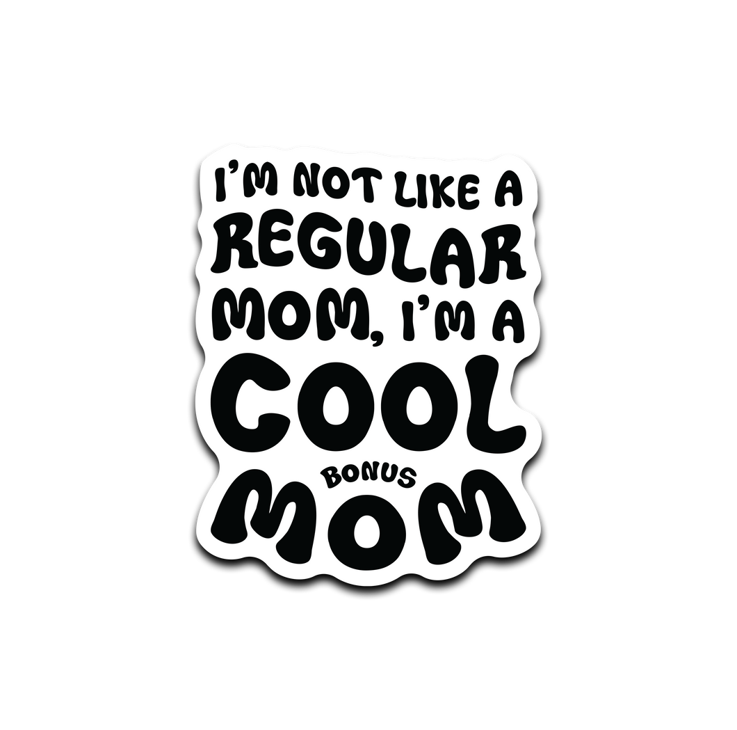 Bonus Mom Sticker