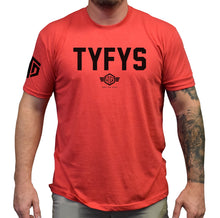 Load image into Gallery viewer, TYFYS Shirt
